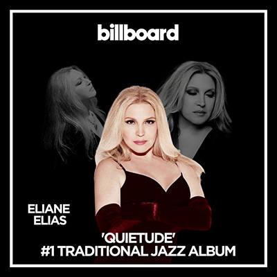 A photo montage of Eliane Elias notes that her new album, Quietude, hit No. 1 on Billboard&#x27;s Traditional Jazz Albums chart.